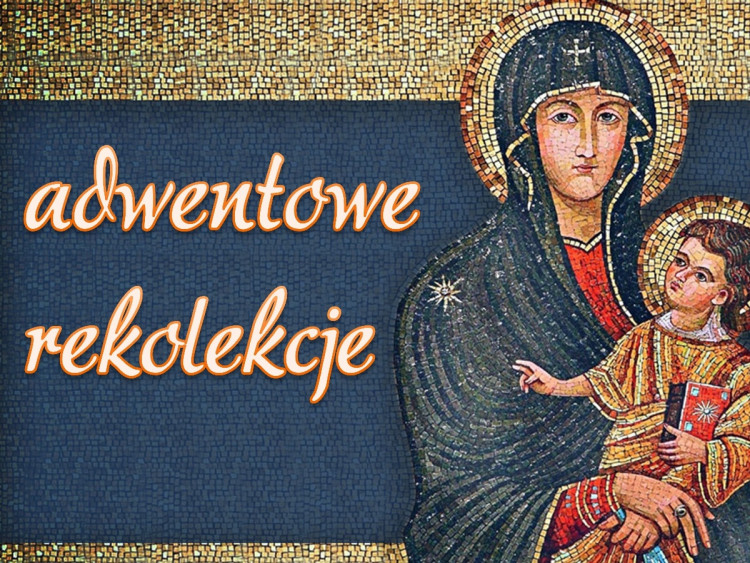 Rekolekcje adwentowe - 2016-12-10