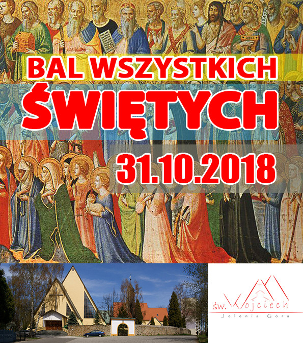 BAL WSZYSTKICH ŚWIĘTYCH - 2018-11-01