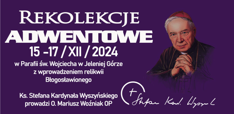 REKOLEKCJE ADWENTOWE A.D. 2024 - program - 2024-12-07